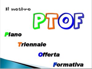 Scarica il Piano triennale dell'Offerta Formativa della scuola primaria PTOF-infanzia